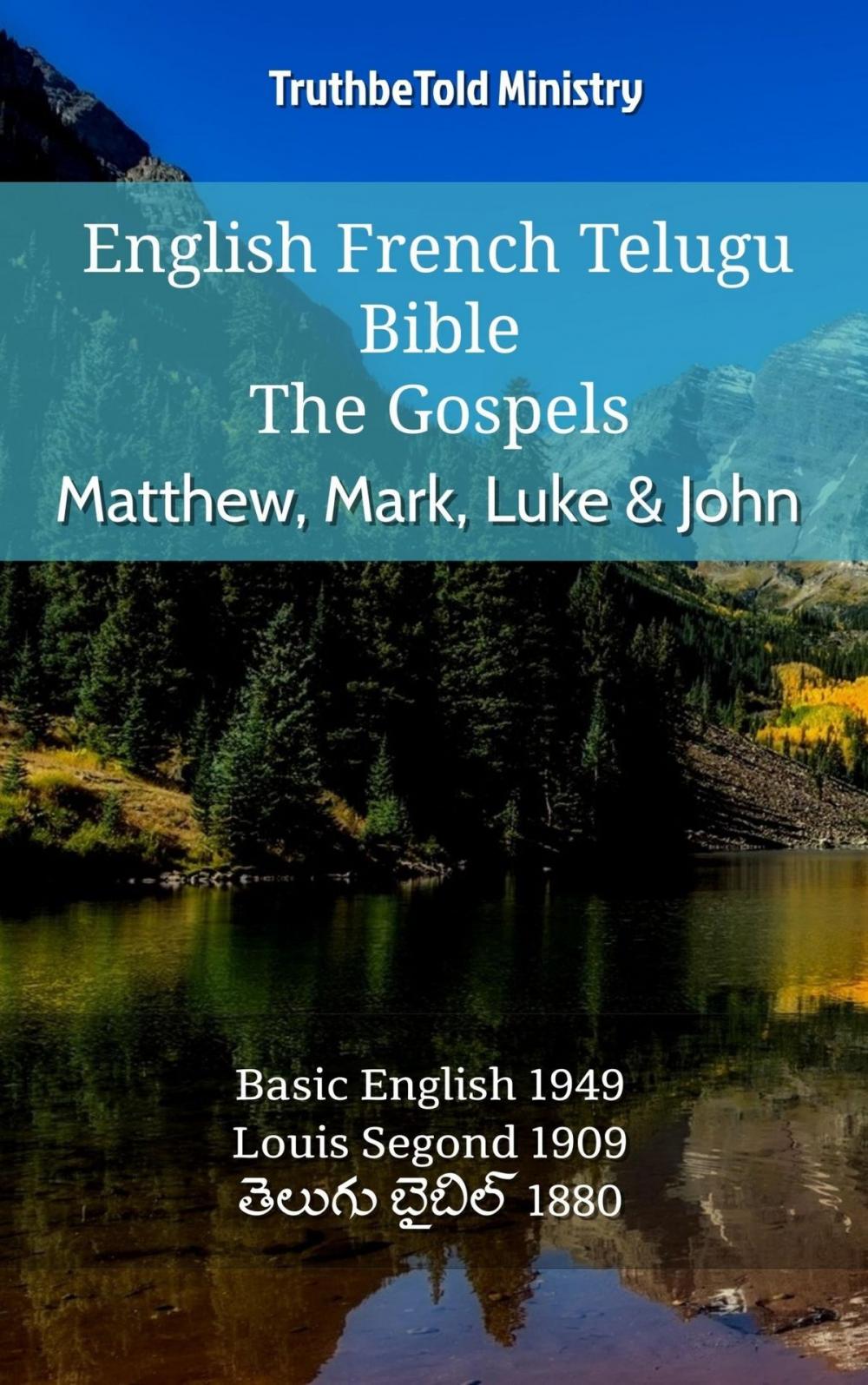 Big bigCover of English French Telugu Bible - The Gospels - Matthew, Mark, Luke & John