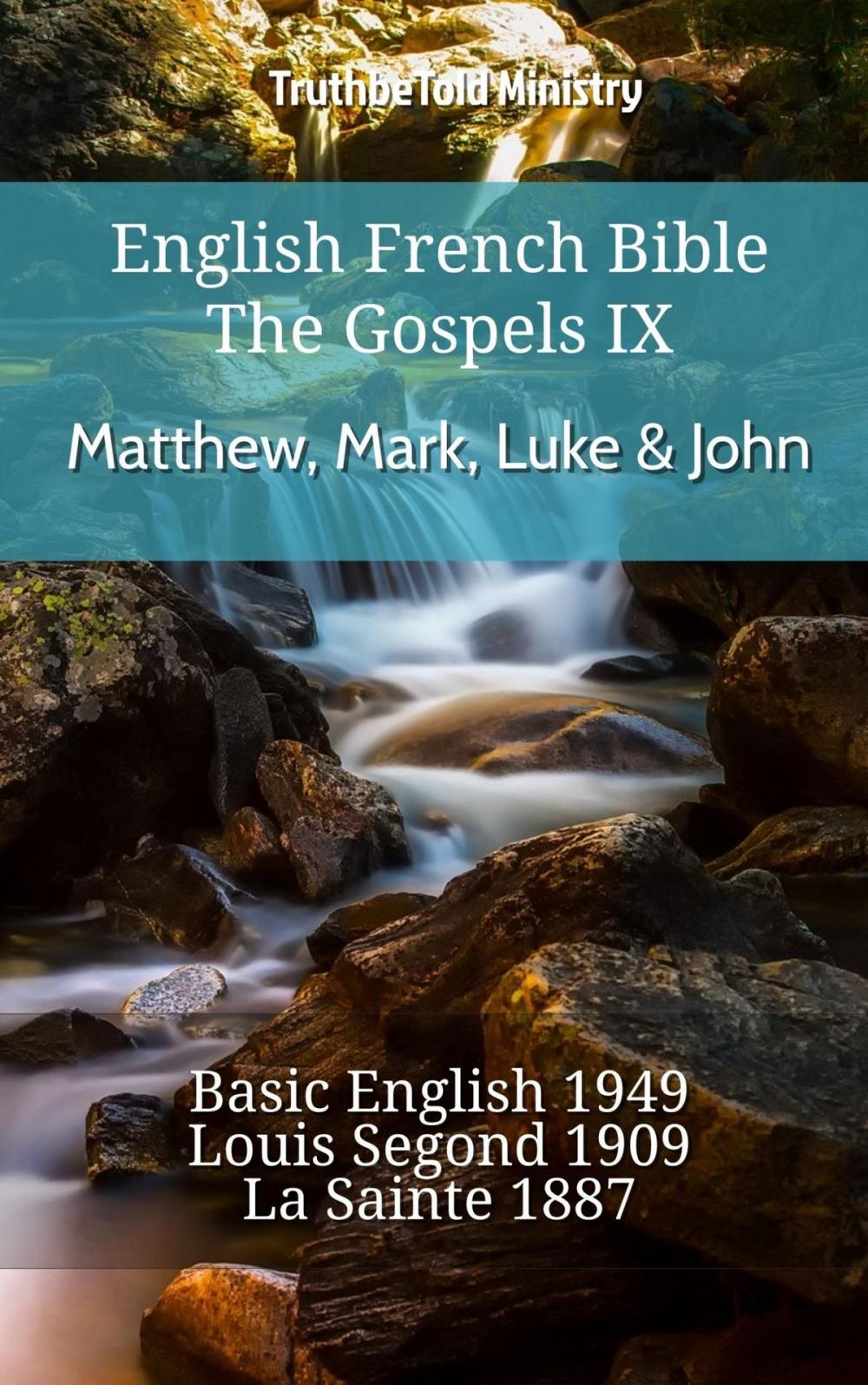 Big bigCover of English French Bible - The Gospels IX - Matthew, Mark, Luke & John