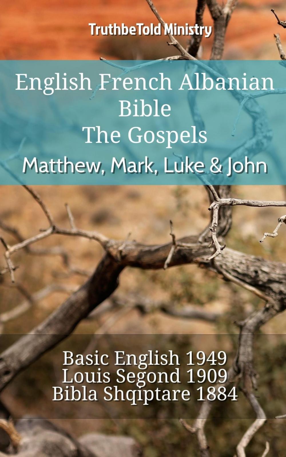 Big bigCover of English French Albanian Bible - The Gospels - Matthew, Mark, Luke & John