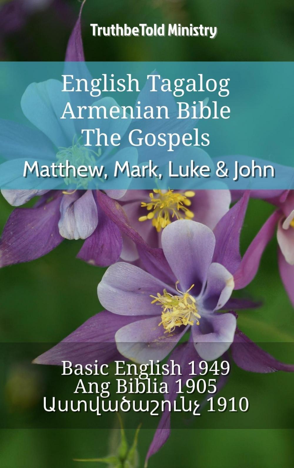 Big bigCover of English Tagalog Armenian Bible - The Gospels - Matthew, Mark, Luke & John