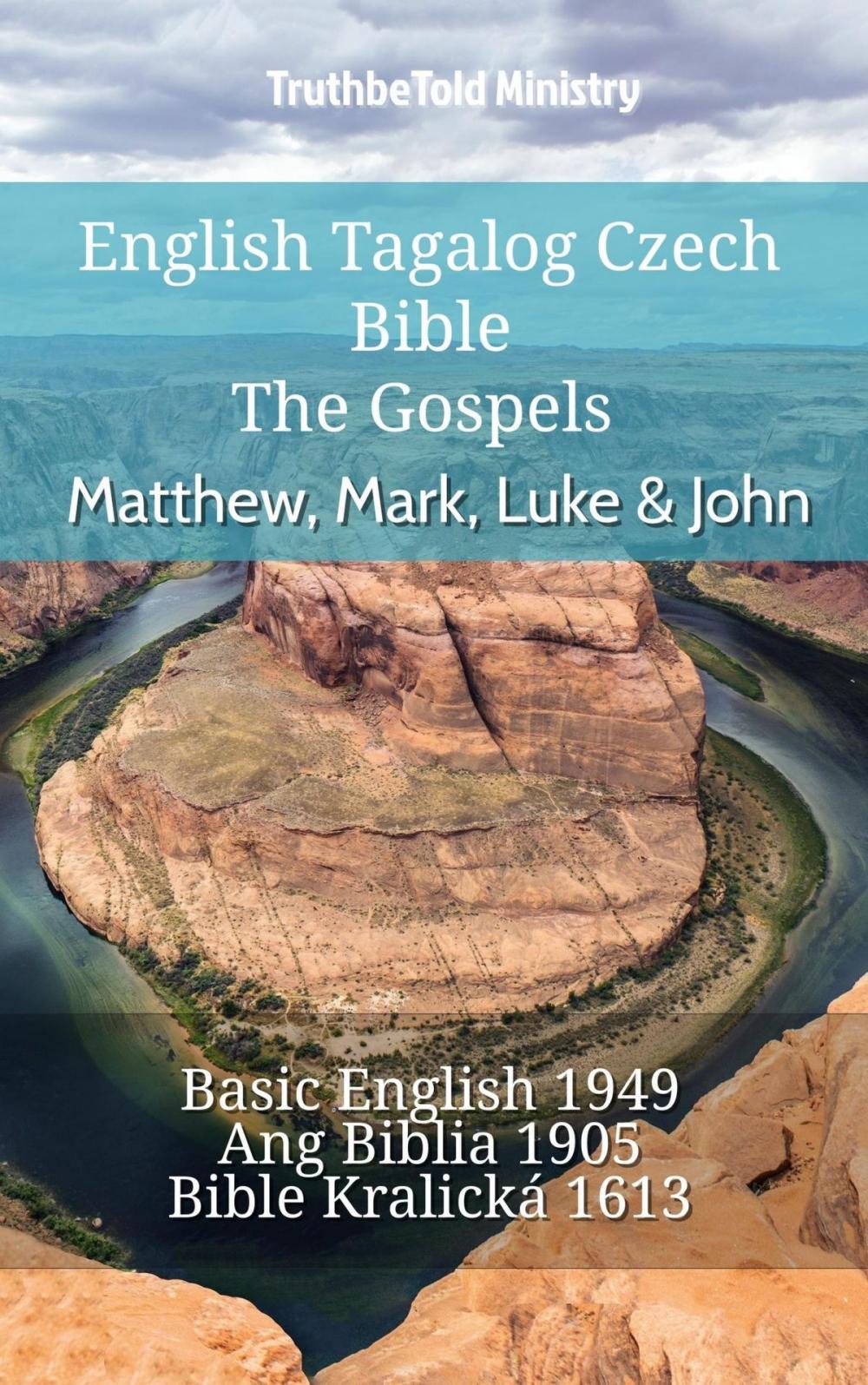 Big bigCover of English Tagalog Czech Bible - The Gospels - Matthew, Mark, Luke & John