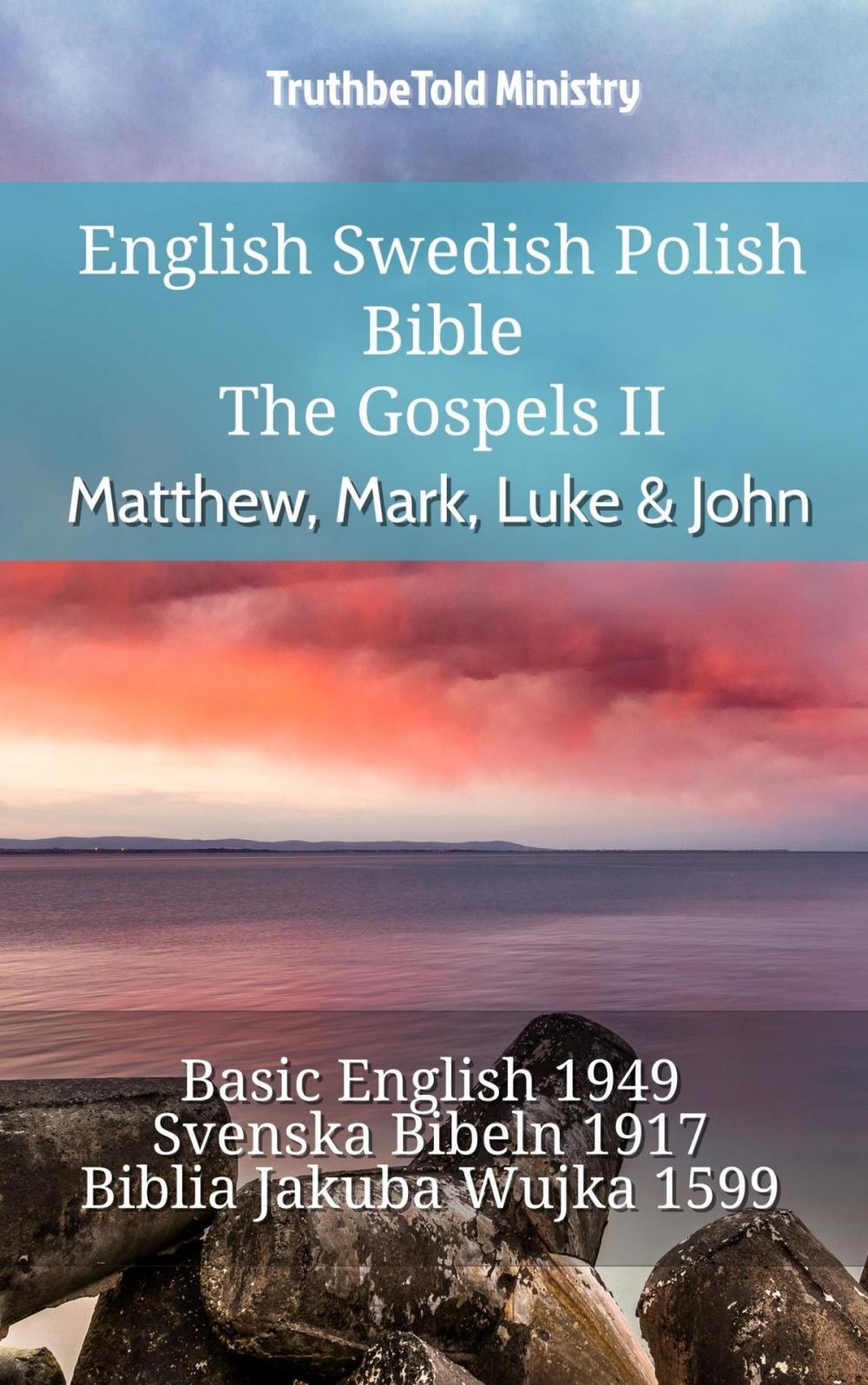 Big bigCover of English Swedish Polish Bible - The Gospels II - Matthew, Mark, Luke & John