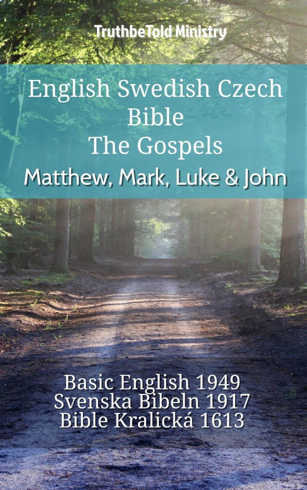 Big bigCover of English Swedish Czech Bible - The Gospels - Matthew, Mark, Luke & John