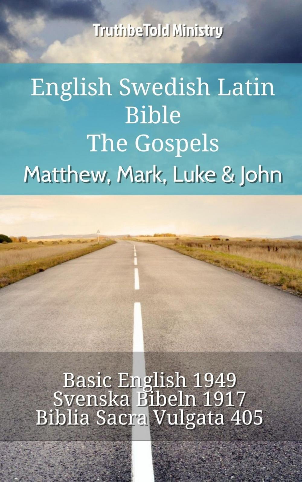 Big bigCover of English Swedish Latin Bible - The Gospels - Matthew, Mark, Luke & John