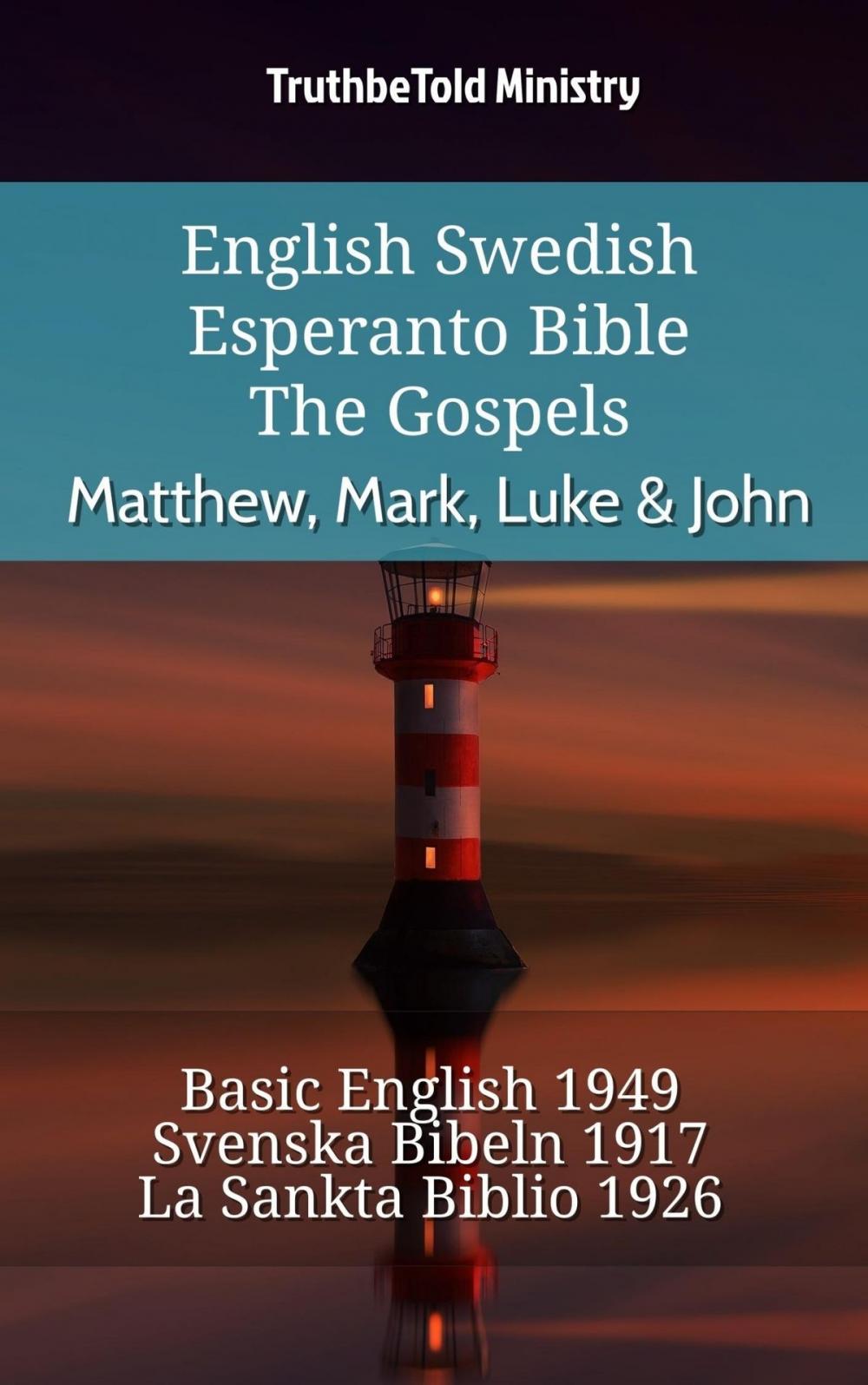 Big bigCover of English Swedish Esperanto Bible - The Gospels - Matthew, Mark, Luke & John