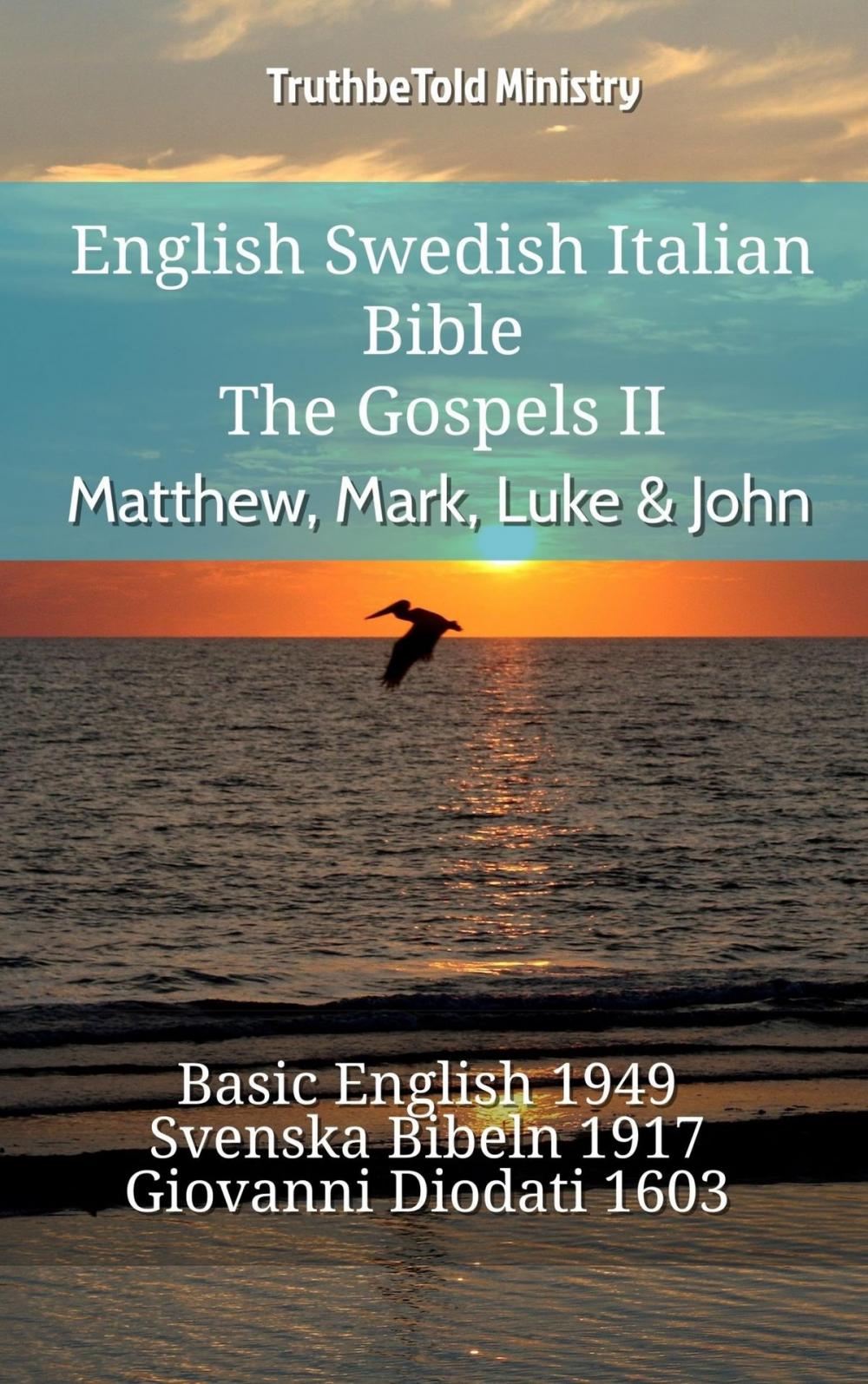 Big bigCover of English Swedish Italian Bible - The Gospels II - Matthew, Mark, Luke & John