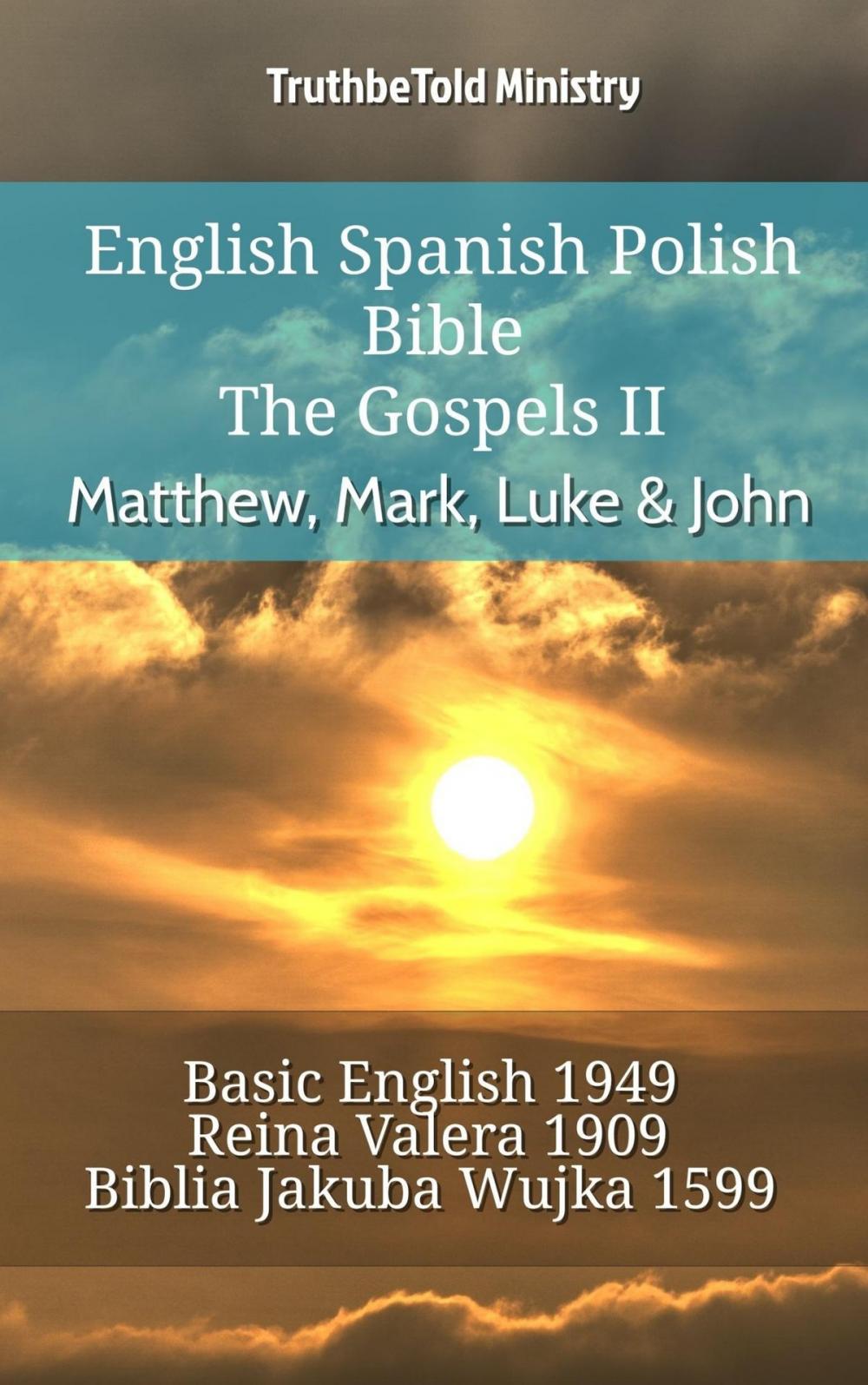 Big bigCover of English Spanish Polish Bible - The Gospels II - Matthew, Mark, Luke & John