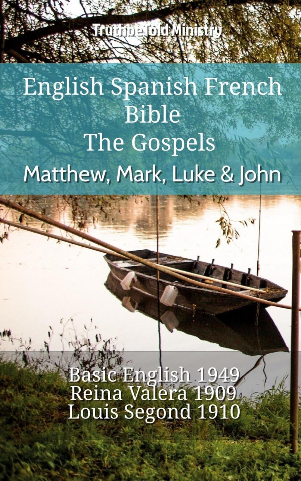 Big bigCover of English Spanish French Bible - The Gospels - Matthew, Mark, Luke & John