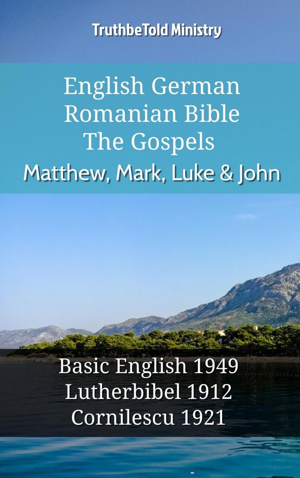 Big bigCover of English German Romanian Bible - The Gospels - Matthew, Mark, Luke & John