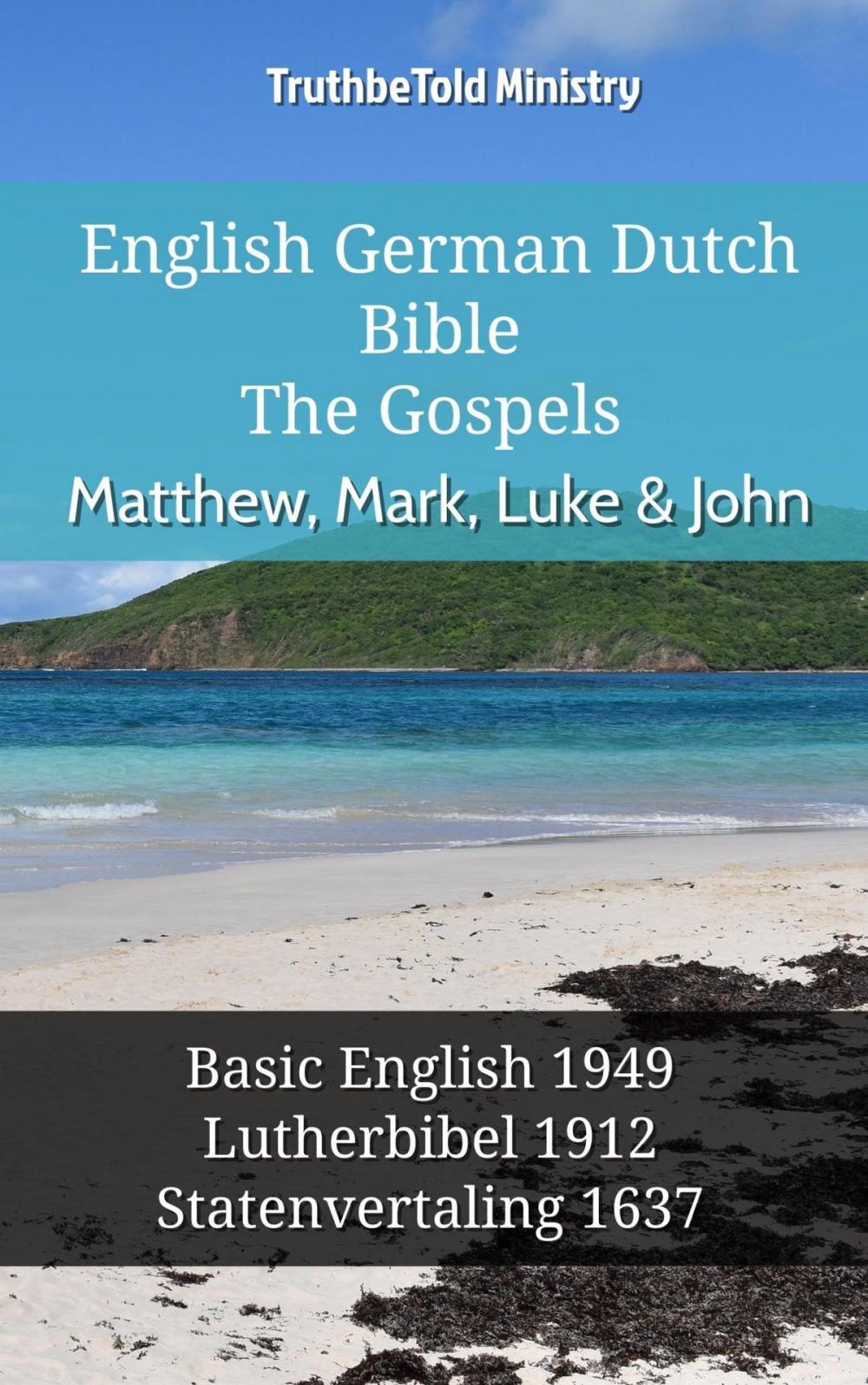 Big bigCover of English German Dutch Bible - The Gospels - Matthew, Mark, Luke & John