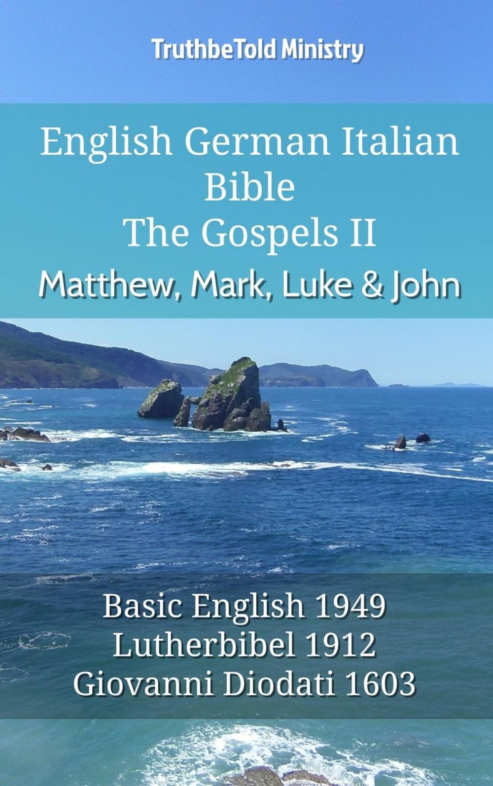 Big bigCover of English German Italian Bible - The Gospels II - Matthew, Mark, Luke & John