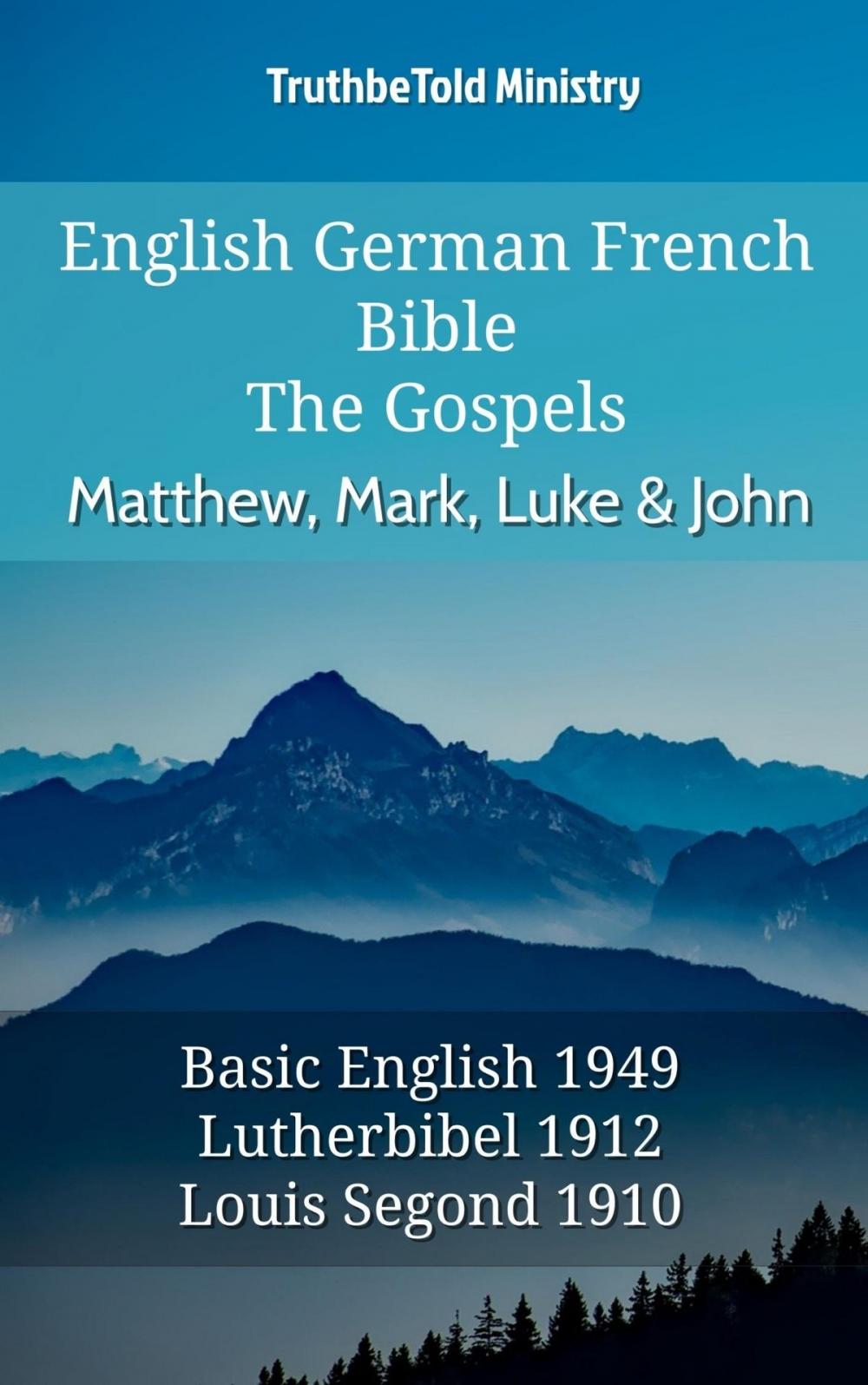 Big bigCover of English German French Bible - The Gospels - Matthew, Mark, Luke & John