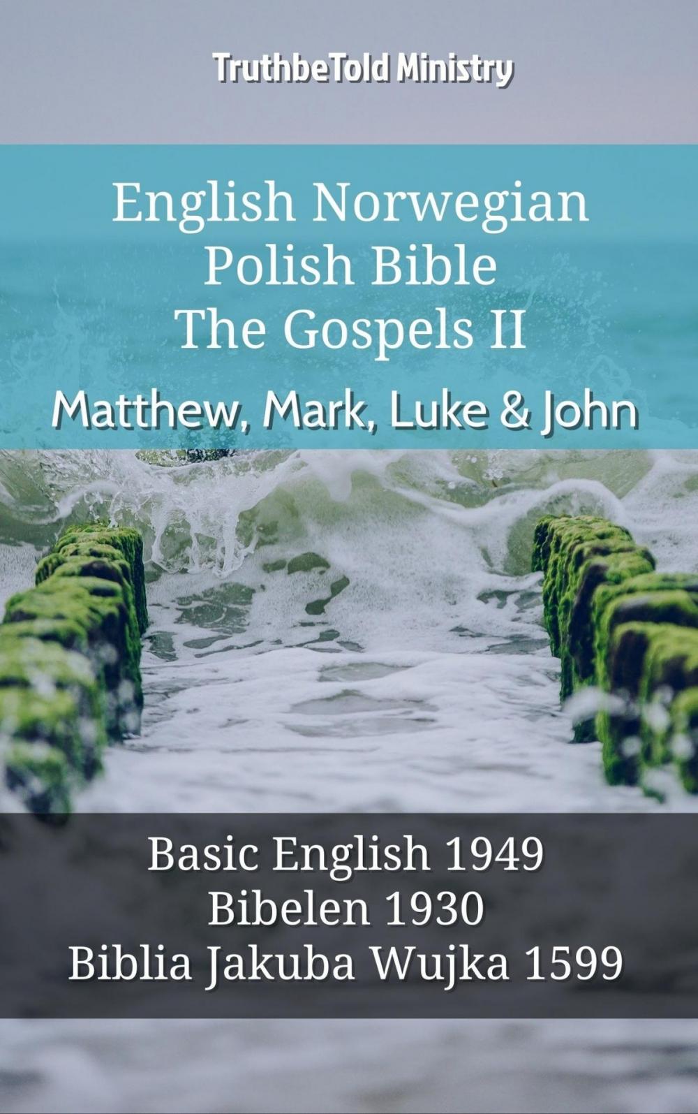 Big bigCover of English Norwegian Polish Bible - The Gospels II - Matthew, Mark, Luke & John