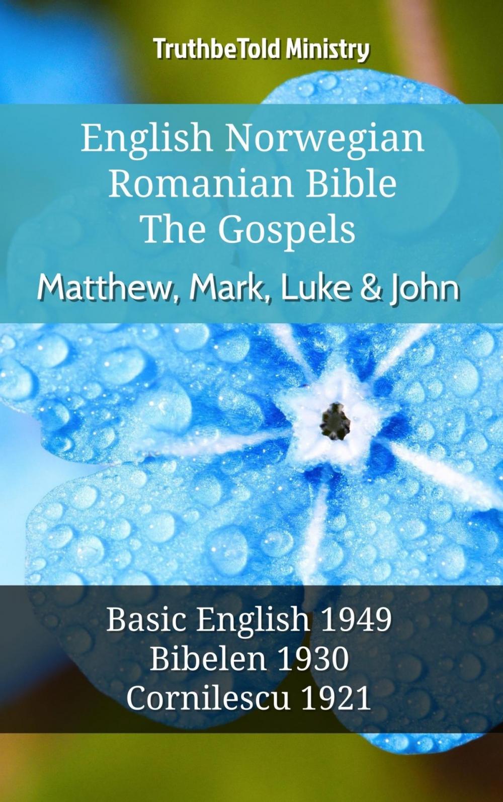 Big bigCover of English Norwegian Romanian Bible - The Gospels - Matthew, Mark, Luke & John