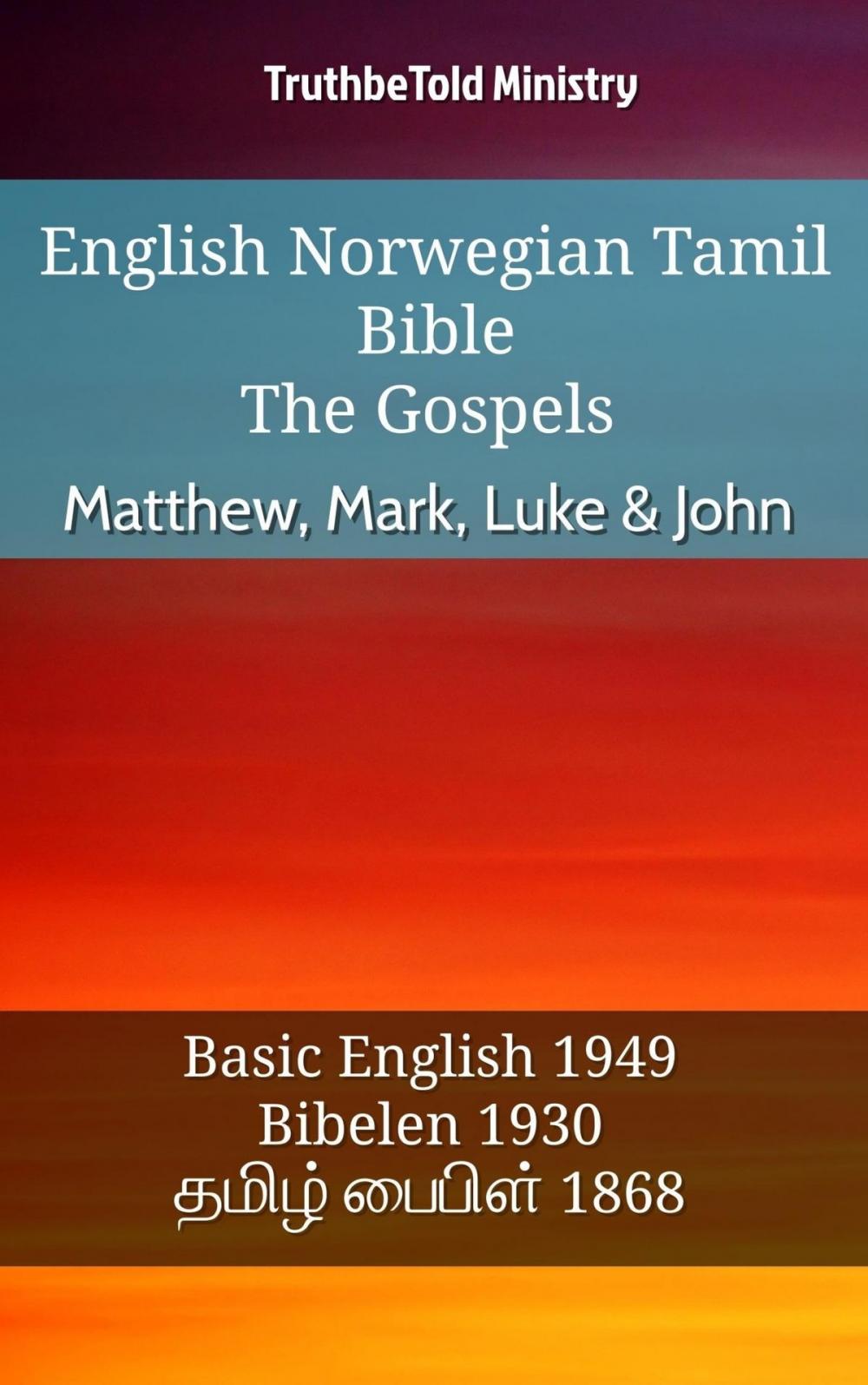 Big bigCover of English Norwegian Tamil Bible - The Gospels - Matthew, Mark, Luke & John