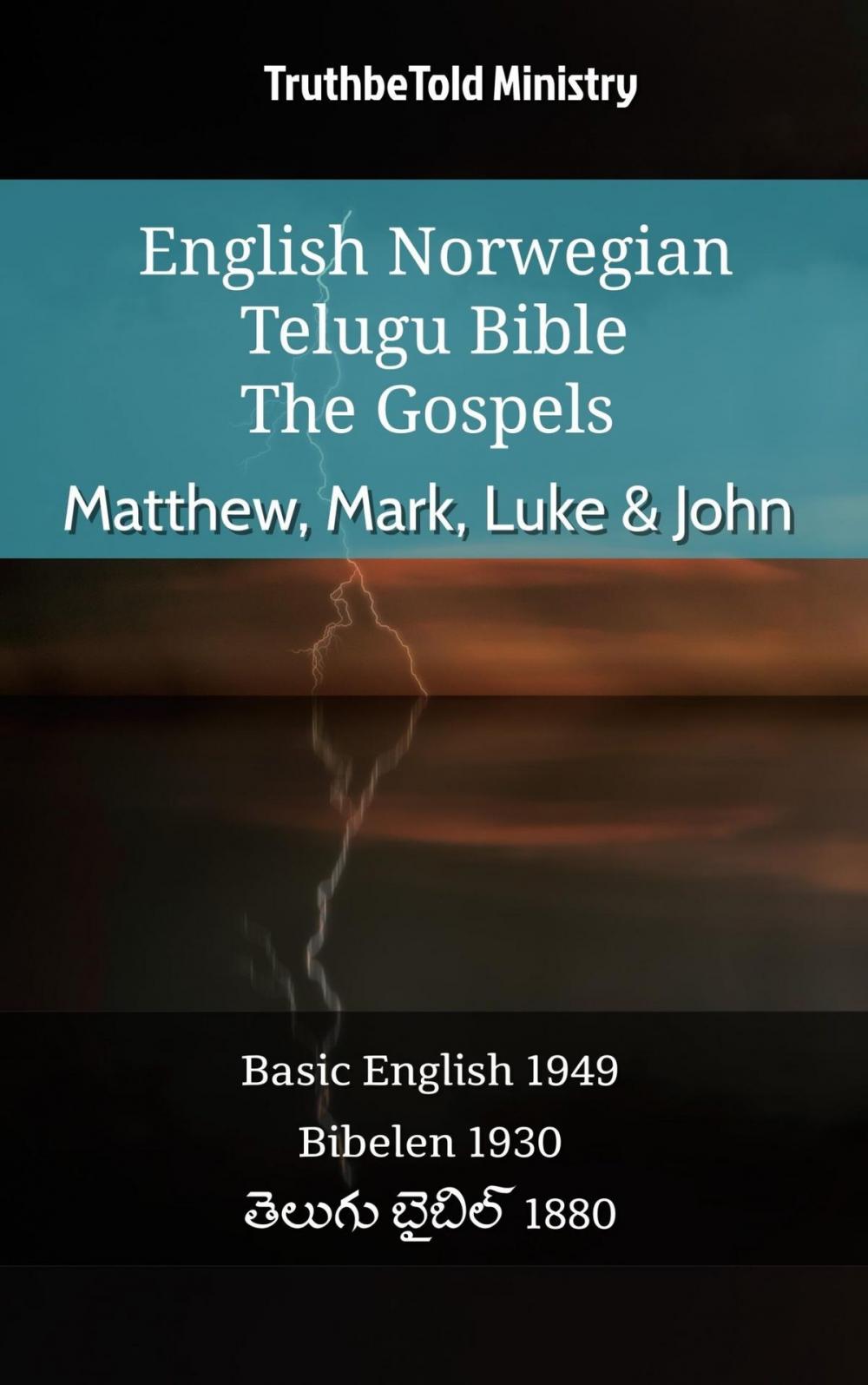 Big bigCover of English Norwegian Telugu Bible - The Gospels - Matthew, Mark, Luke & John