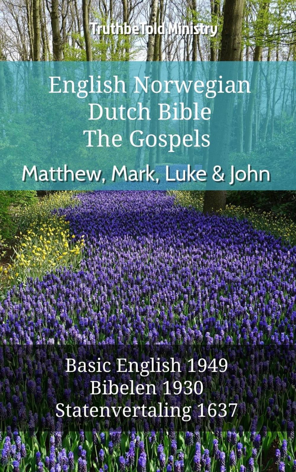 Big bigCover of English Norwegian Dutch Bible - The Gospels - Matthew, Mark, Luke & John