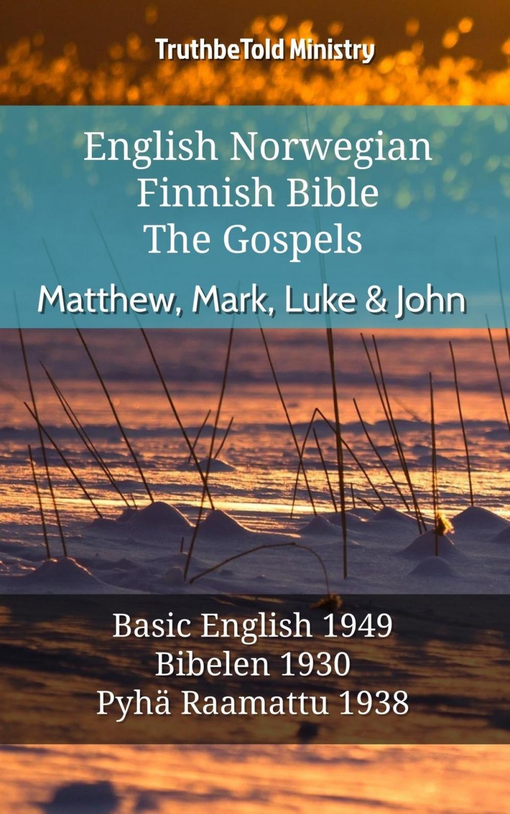 Big bigCover of English Norwegian Finnish Bible - The Gospels - Matthew, Mark, Luke & John