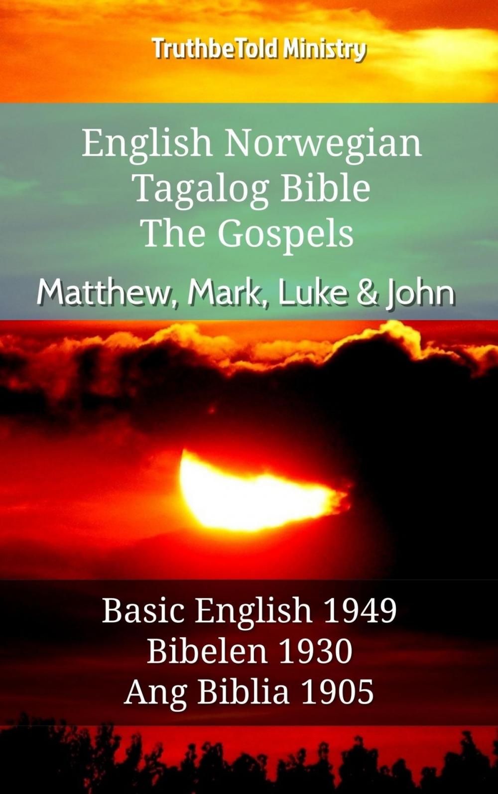 Big bigCover of English Norwegian Tagalog Bible - The Gospels - Matthew, Mark, Luke & John