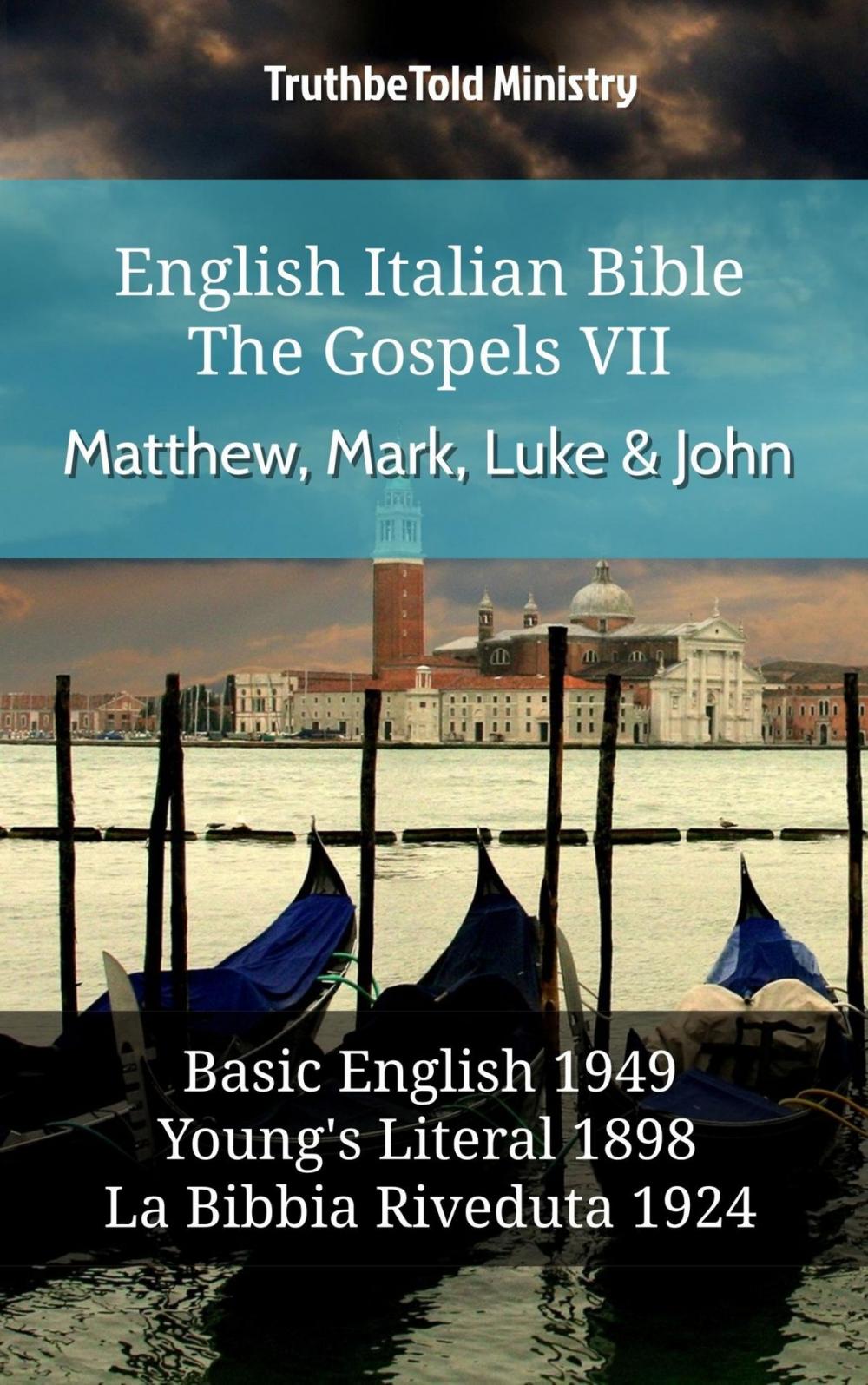 Big bigCover of English Italian Bible - The Gospels VI - Matthew, Mark, Luke & John