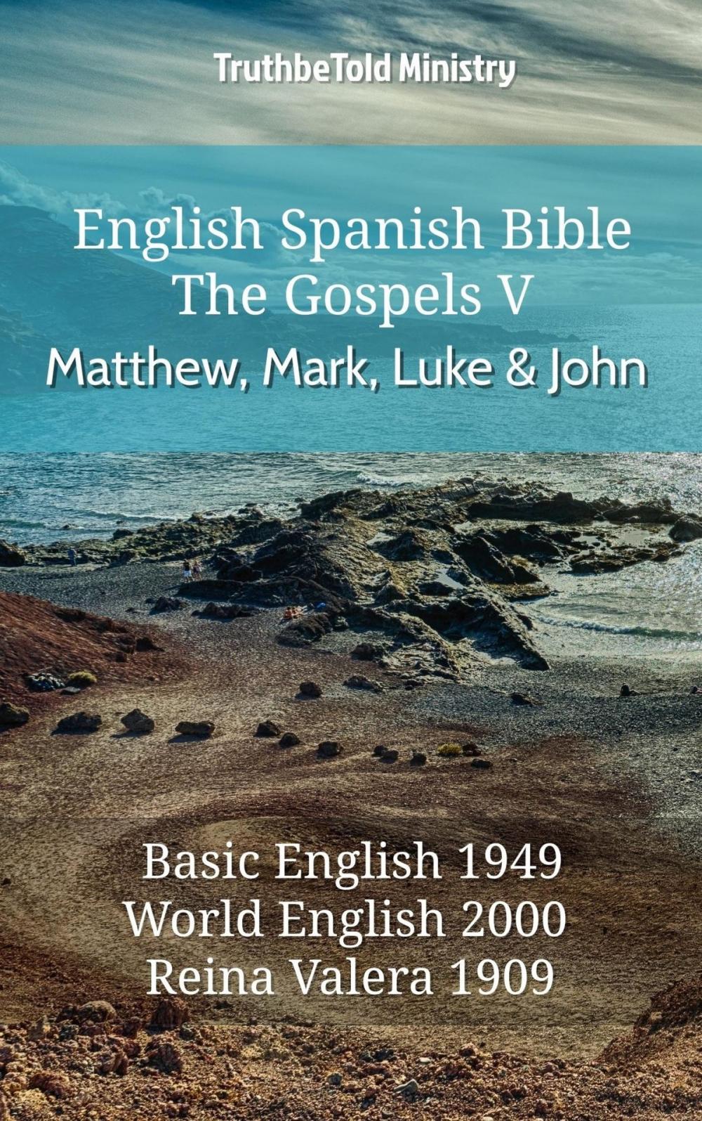 Big bigCover of English Spanish Bible - The Gospels V - Matthew, Mark, Luke and John