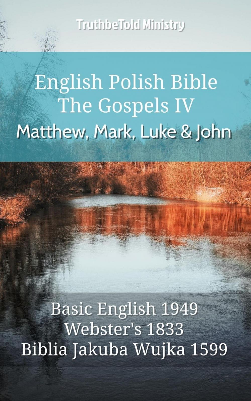 Big bigCover of English Polish Bible - The Gospels IV - Matthew, Mark, Luke and John