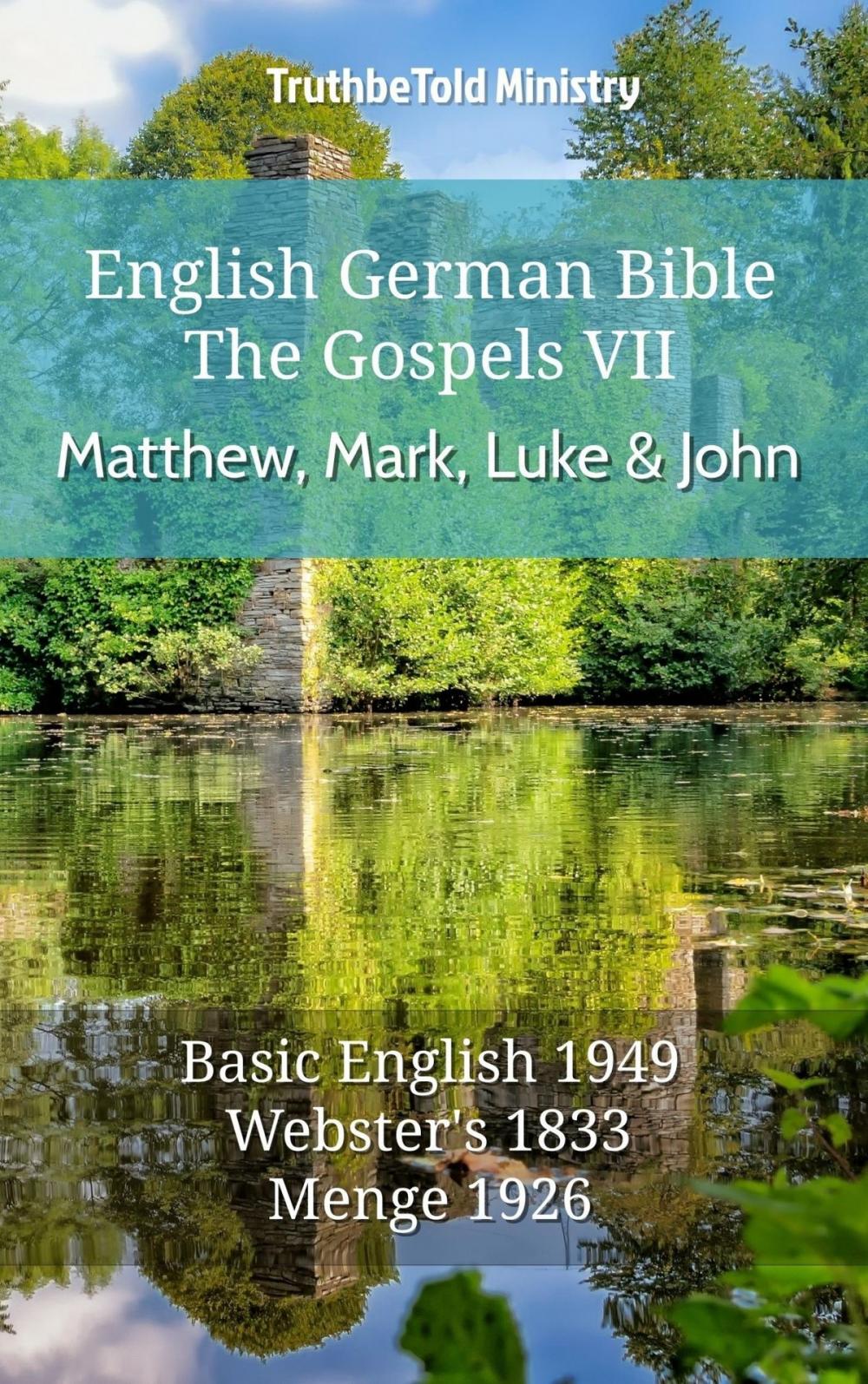 Big bigCover of English German Bible - The Gospels VII - Matthew, Mark, Luke and John