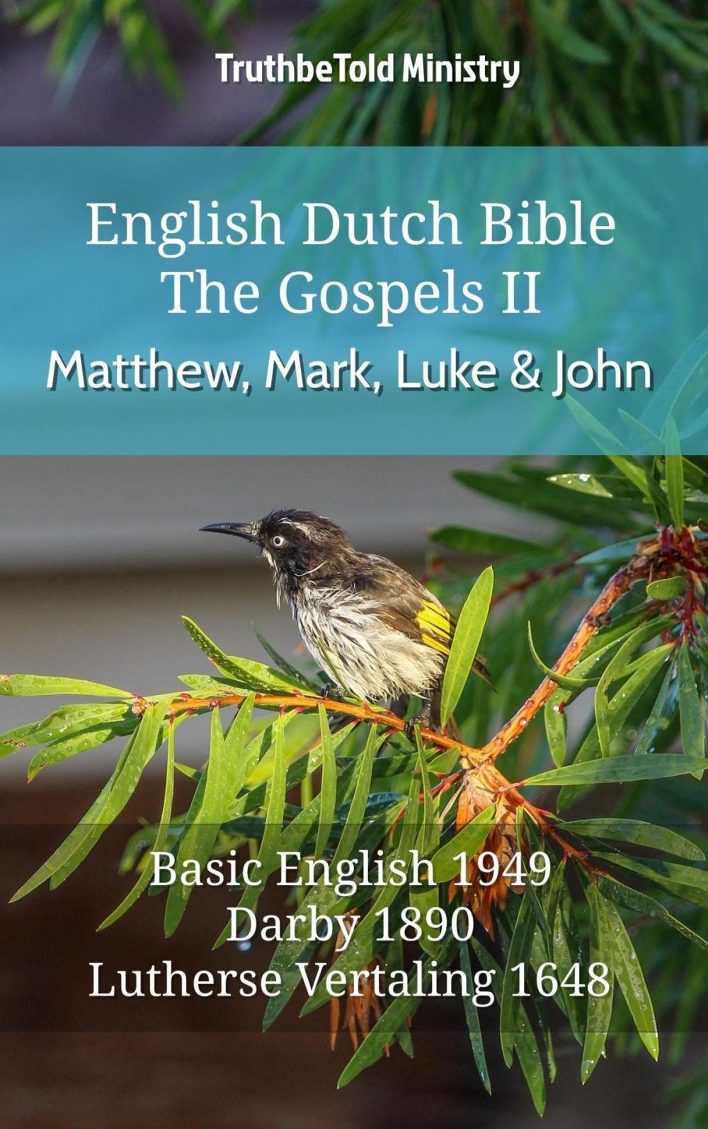 Big bigCover of English Dutch Bible - The Gospels II - Matthew, Mark, Luke and John