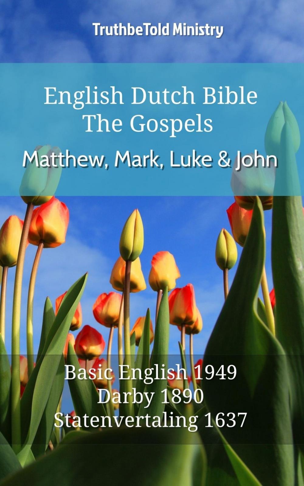 Big bigCover of English Dutch Bible - The Gospels - Matthew, Mark, Luke and John