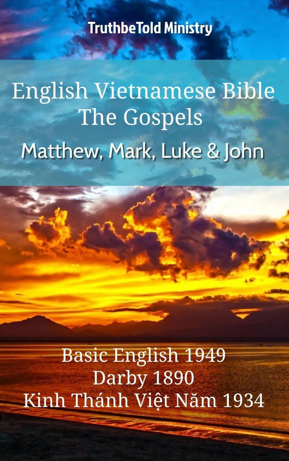 Big bigCover of English Vietnamese Bible - The Gospels - Matthew, Mark, Luke and John