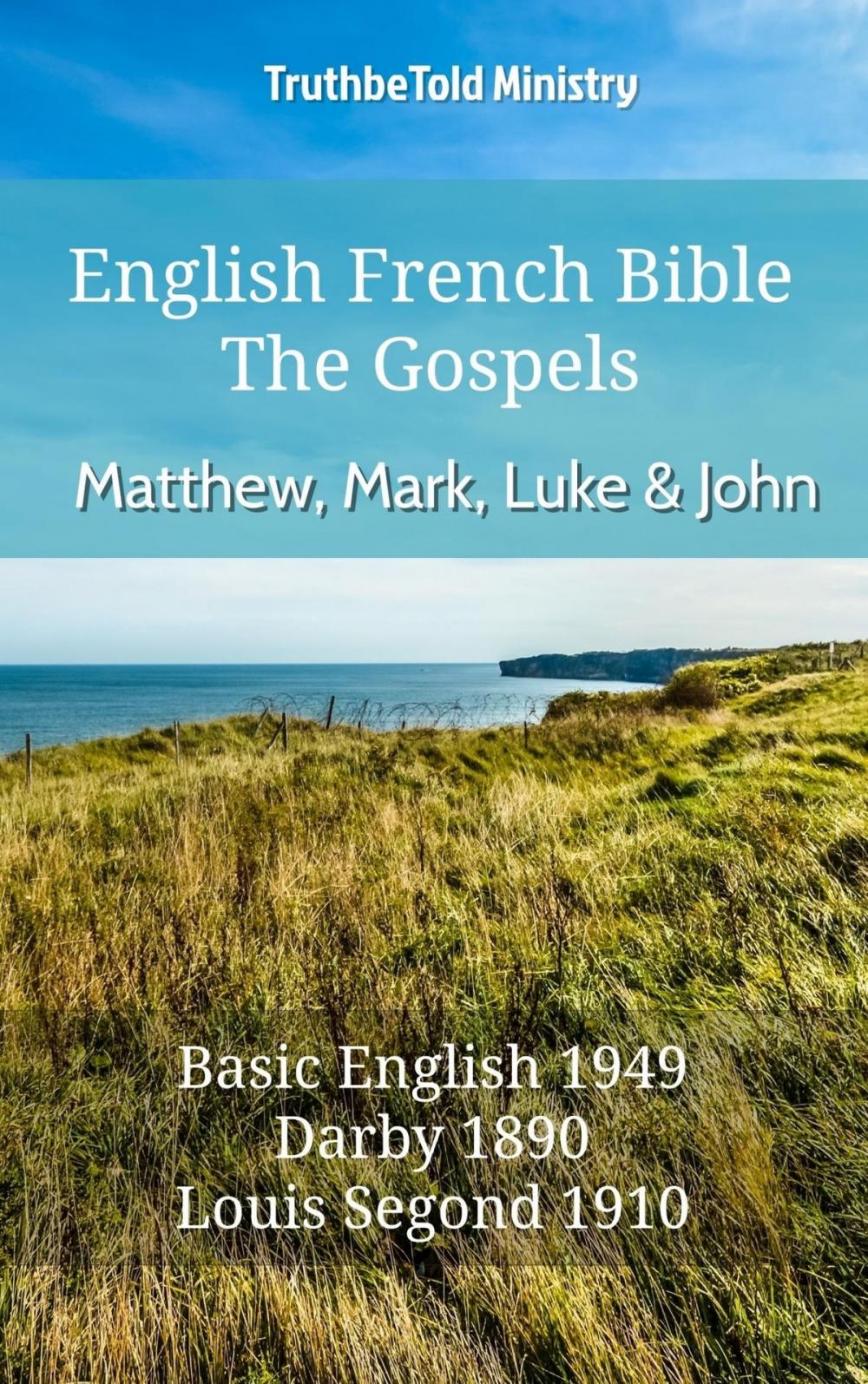 Big bigCover of English French Bible - The Gospels - Matthew, Mark, Luke and John