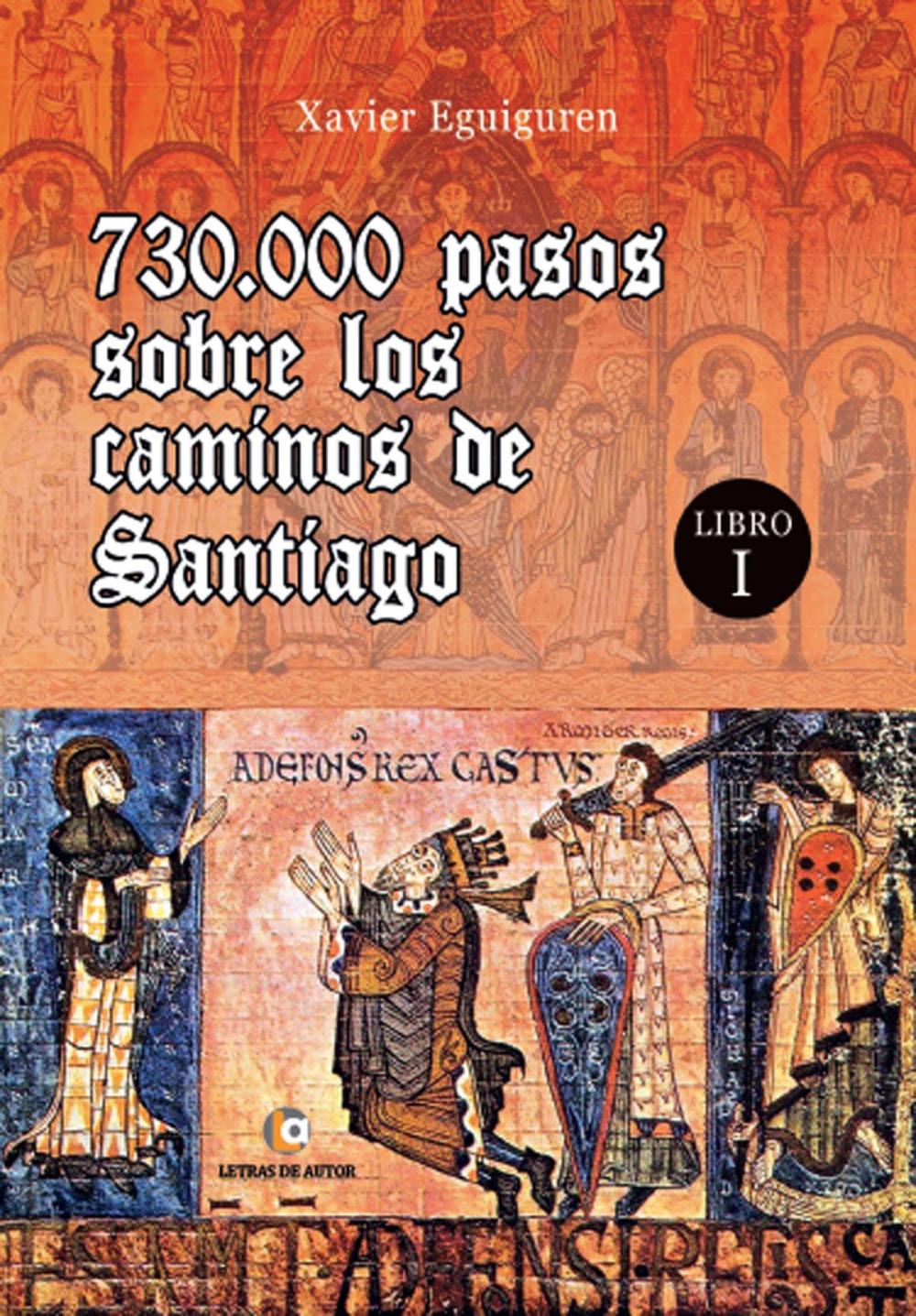 Big bigCover of 730.000 pasos sobre los caminos de Santiago