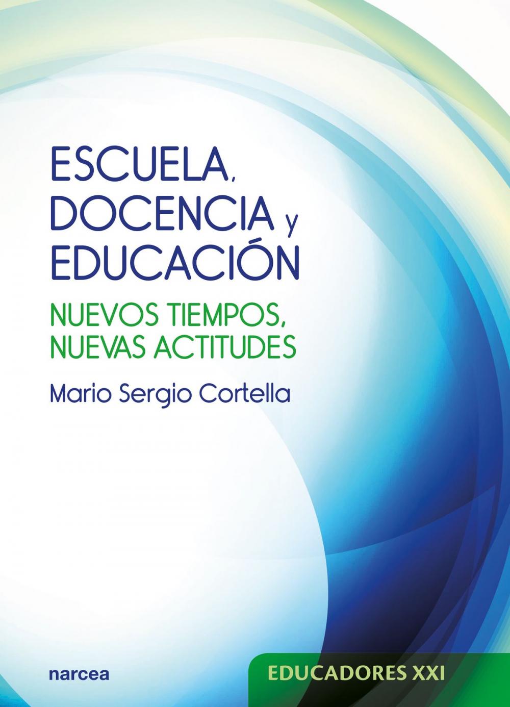 Big bigCover of Escuela, docencia y educación