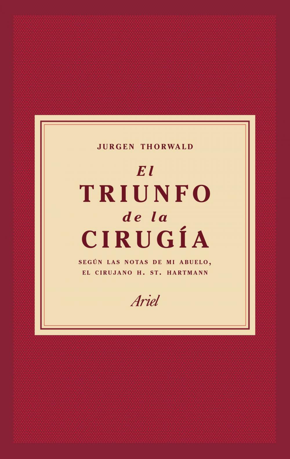 Big bigCover of El triunfo de la cirugía