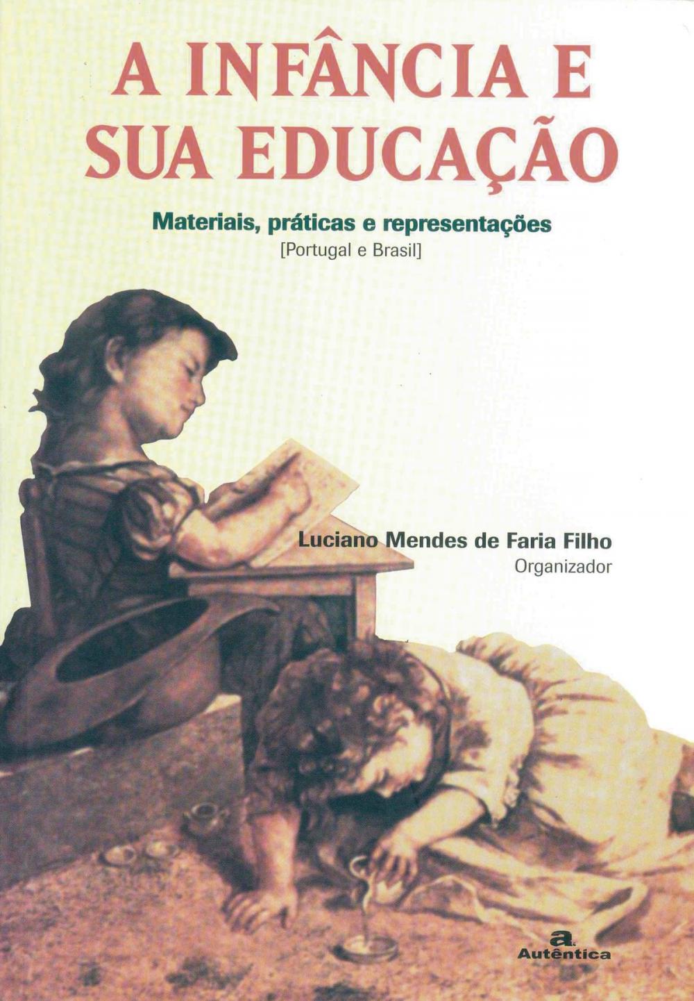 Big bigCover of A Infância e sua educação