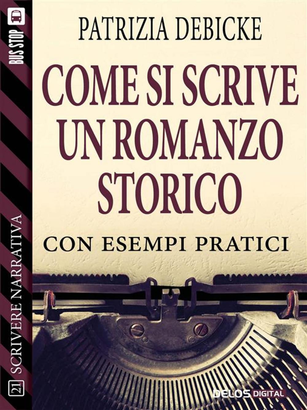 Big bigCover of Come si scrive un romanzo storico