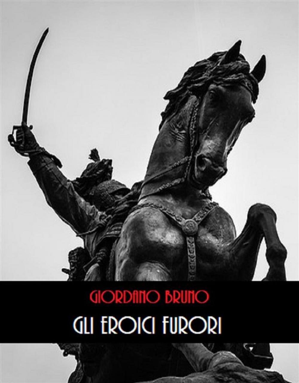 Big bigCover of Gli Eroici Furori