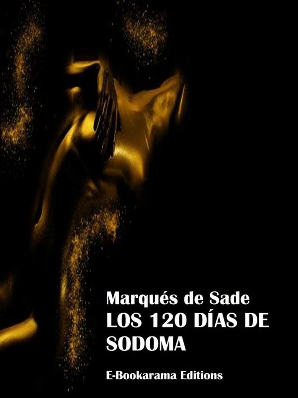 Big bigCover of Los 120 días de Sodoma