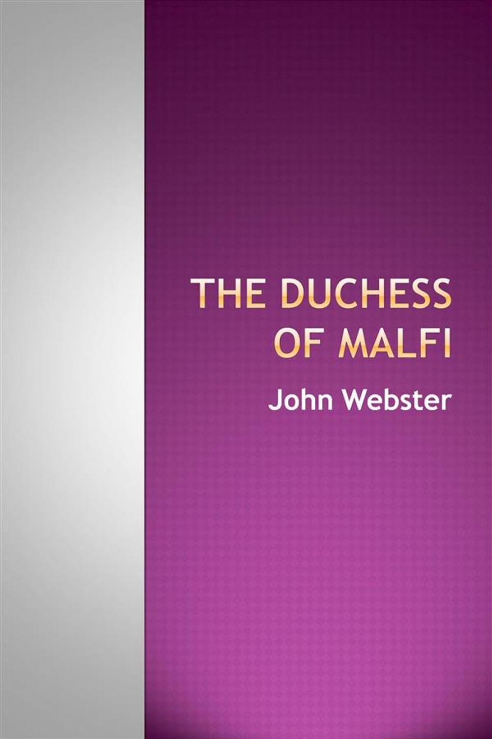 Big bigCover of The Duchess of Malfi