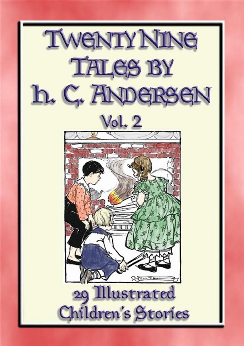 Big bigCover of HANS ANDERSEN'S TALES Vol. 2 - 29 Illustrated Children's Stories