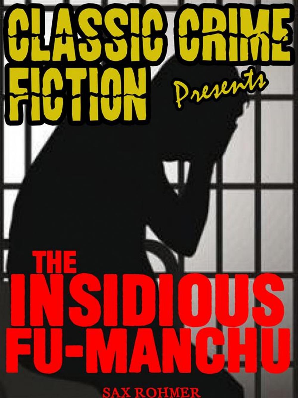 Big bigCover of The Insidious Dr. Fu Manchu