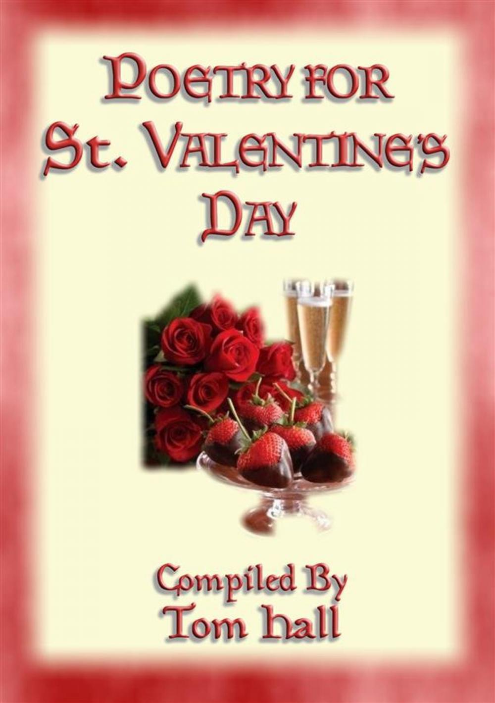 Big bigCover of POETRY FOR ST. VALENTINE'S DAY - 91 poems for the lovestruck