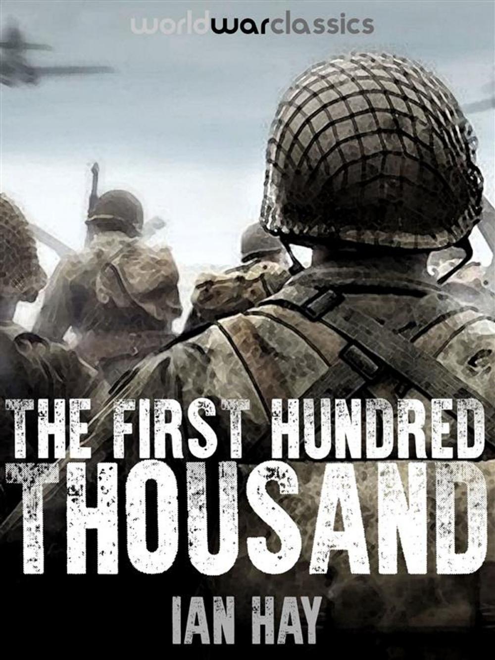 Big bigCover of The First Hundred Thousand