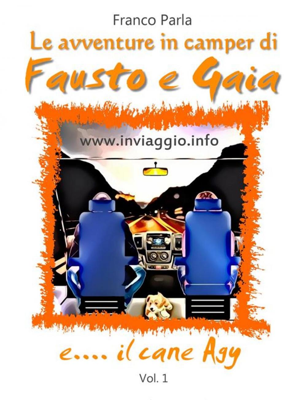 Big bigCover of Le avventure in camper di Fausto e Gaia