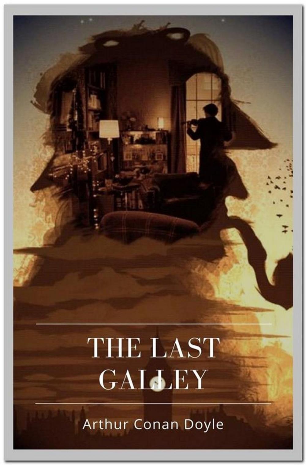 Big bigCover of The Last Galley