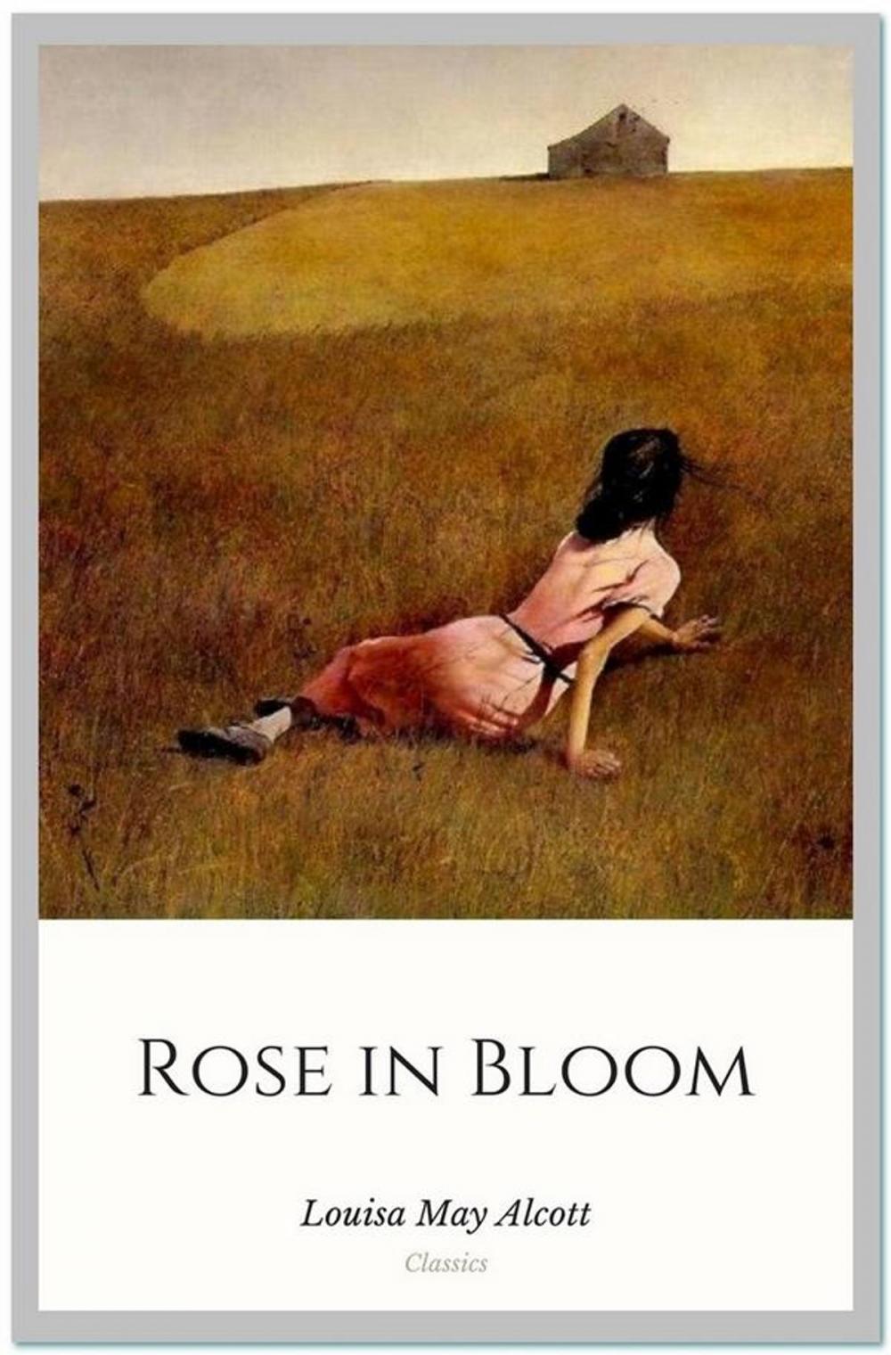 Big bigCover of Rose in Bloom