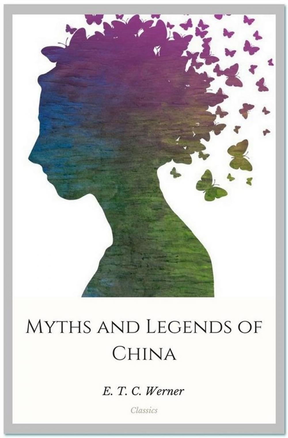 Big bigCover of Myths and Legends of China