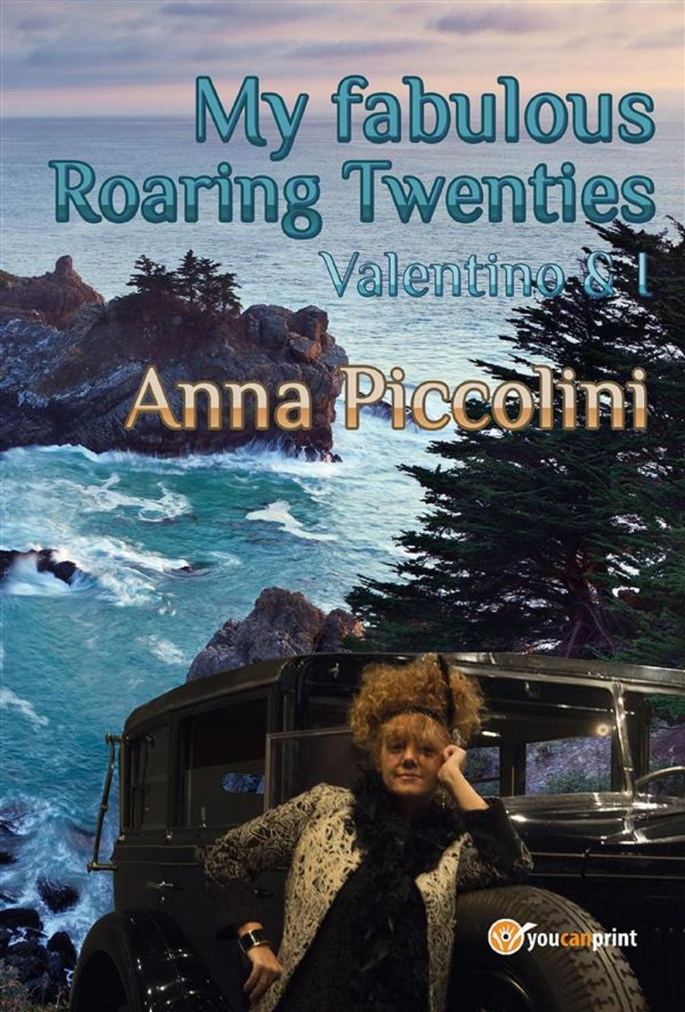 Big bigCover of My fabulous Roaring Twenties - Valentino & I