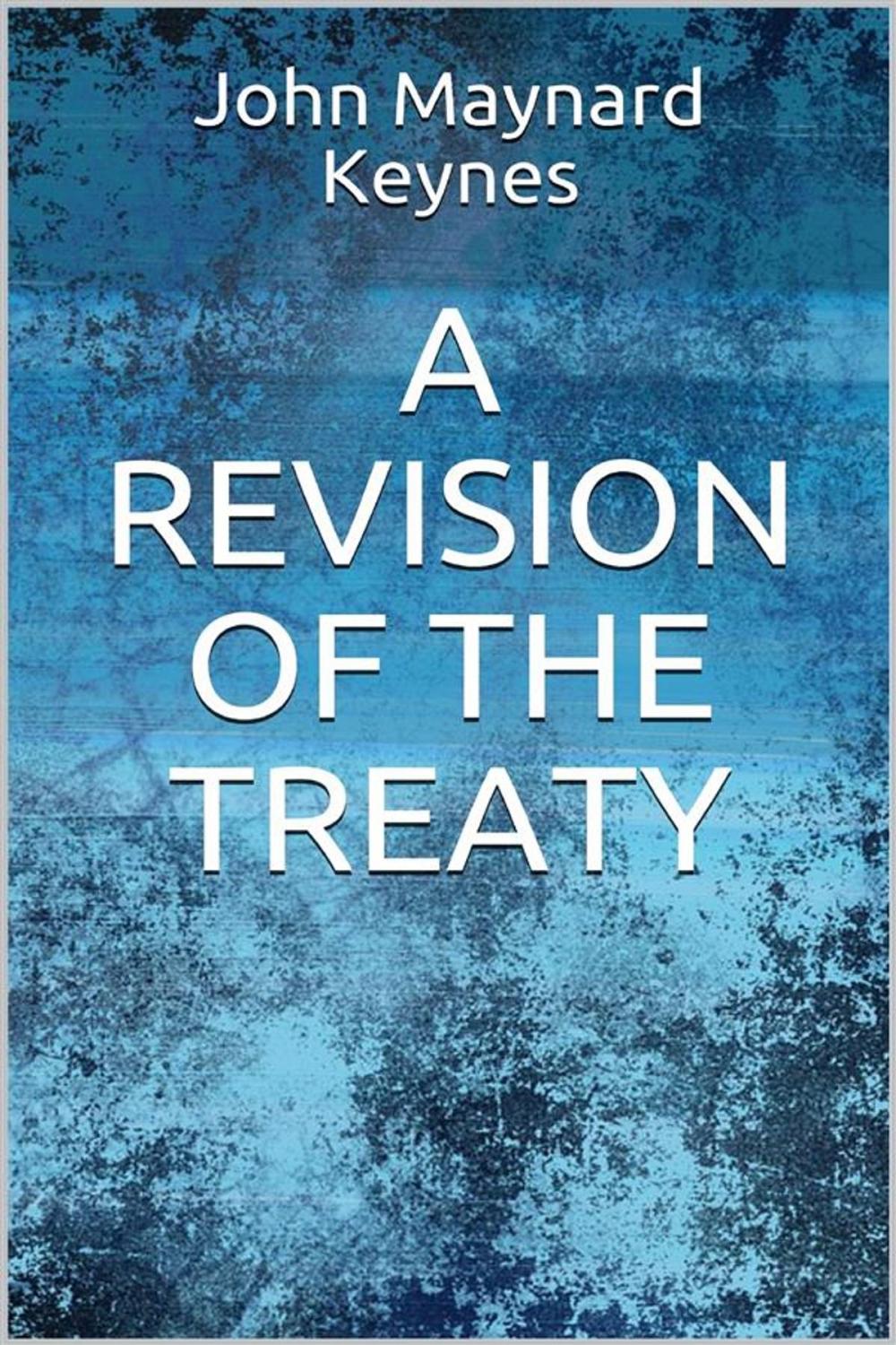 Big bigCover of A Revision of the Treaty