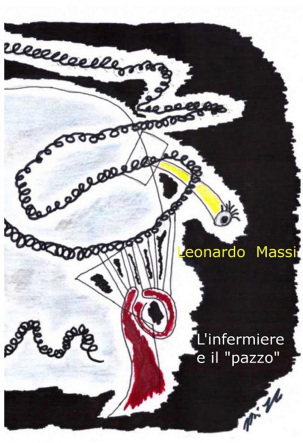 Big bigCover of L'infermiere e il pazzo